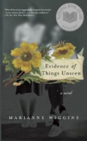 Evidence of Things Unseen: A Novel артикул 4160c.