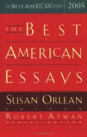 The Best American Essays 2005 (The Best American Series ) артикул 4177c.